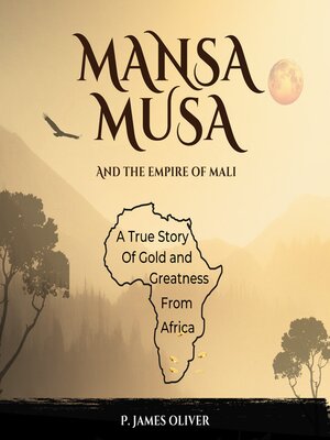 cover image of Mansa Musa and the Empire of Mali